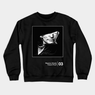 Future Proof - Minimalist Style Graphic Artwork Design Crewneck Sweatshirt